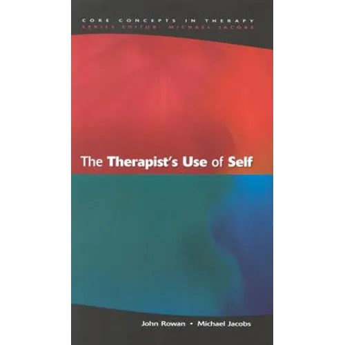The Therapist's Use of Self - Paperback