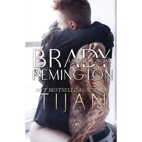 Brady Remington Landed Me In Jail - Paperback