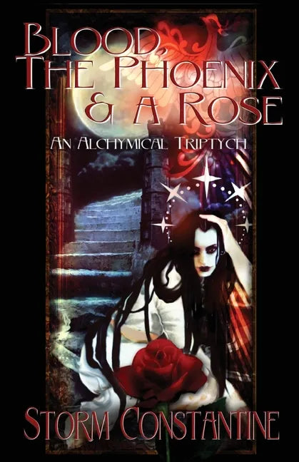 Blood, the Phoenix and a Rose: An Alchymical Triptych - Paperback