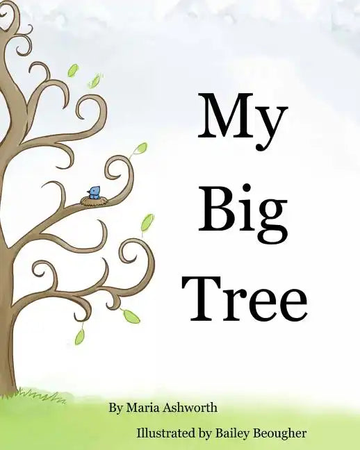 My Big Tree: A concept picture book with a story on friendship - Paperback