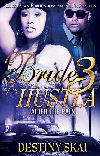 Bride of a Hustla 3: After the Pain - Paperback