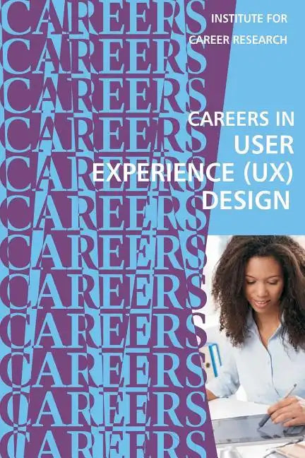 Careers in User Experience (UX) Design - Paperback