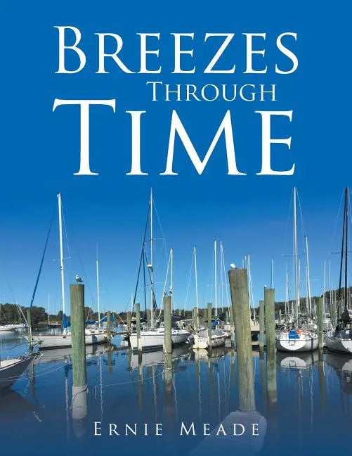 Breezes Through Time - Paperback
