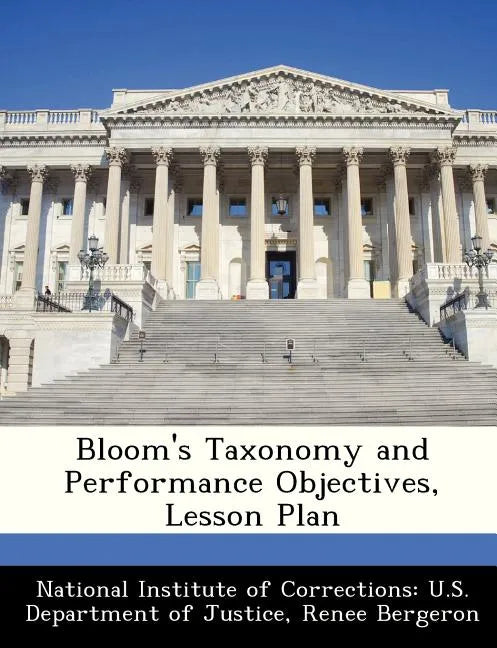 Bloom's Taxonomy and Performance Objectives, Lesson Plan - Paperback
