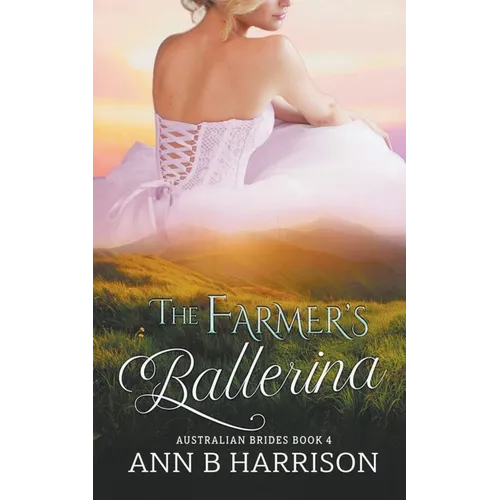 The Farmer's Ballerina - Paperback
