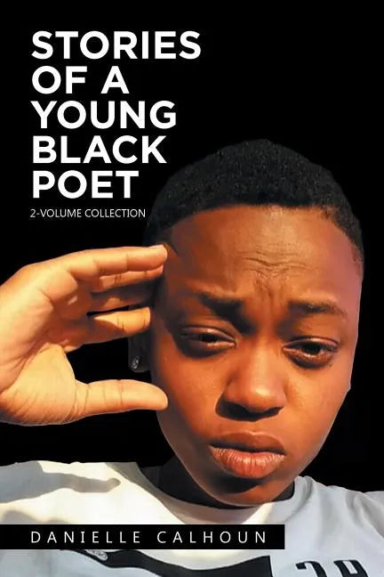 Stories of a Young Black Poet: 2-Volume Collection - Paperback
