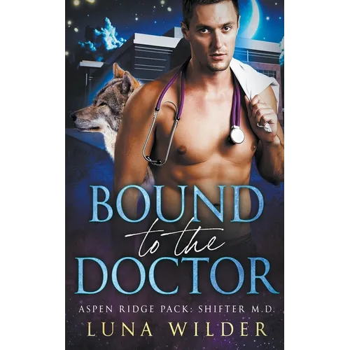 Bound To The Doctor - Paperback