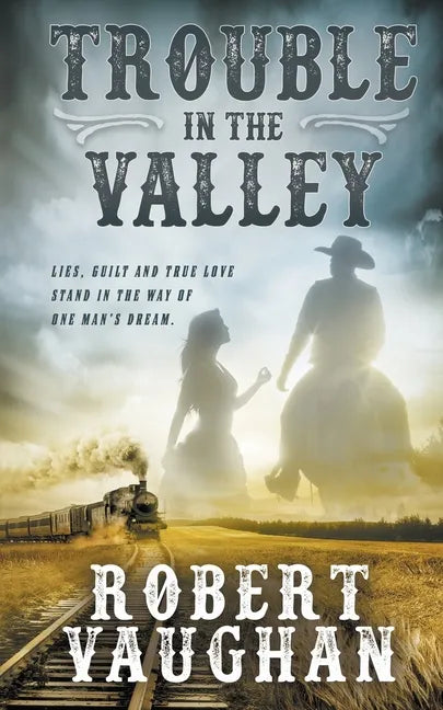 Trouble in The Valley - Paperback