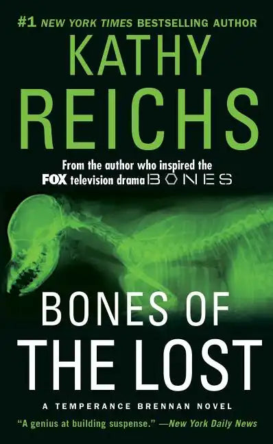 Bones of the Lost: A Temperance Brennan Novel - Paperback