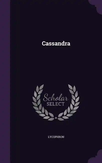 Cassandra - Hardcover