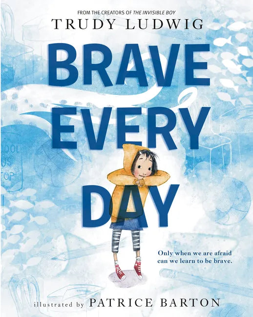 Brave Every Day - Hardcover