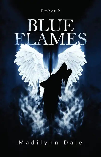 Blue Flames, Ember 2 - Paperback
