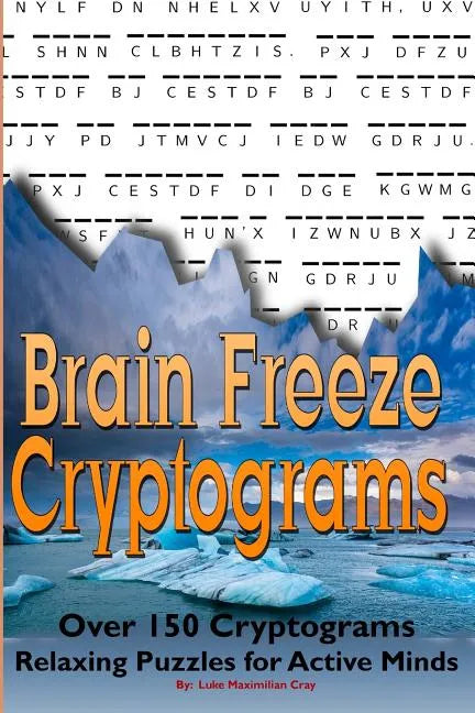 Brain Freeze Cryptograms - Paperback