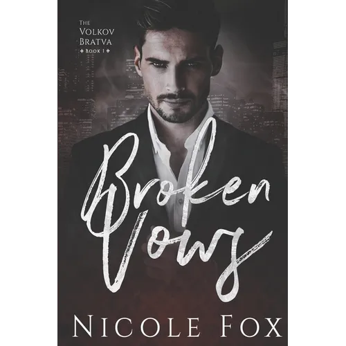 Broken Vows: A Dark Mafia Romance - Paperback