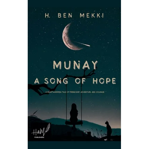 Munay A Song of Hope - Paperback