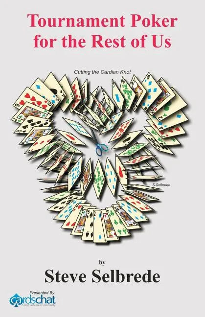 Tournament Poker for the Rest of Us - Paperback