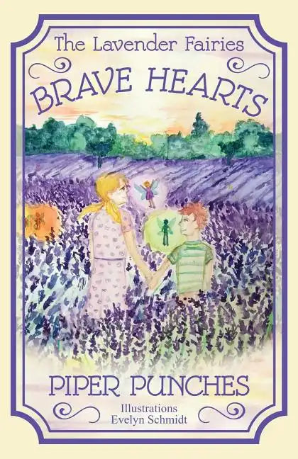 Brave Hearts: The Lavender Fairies - Paperback