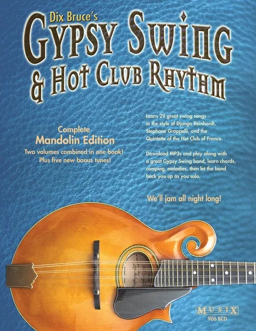 Gypsy Swing & Hot Club Rhythm Complete: Mandolin Edition - Paperback