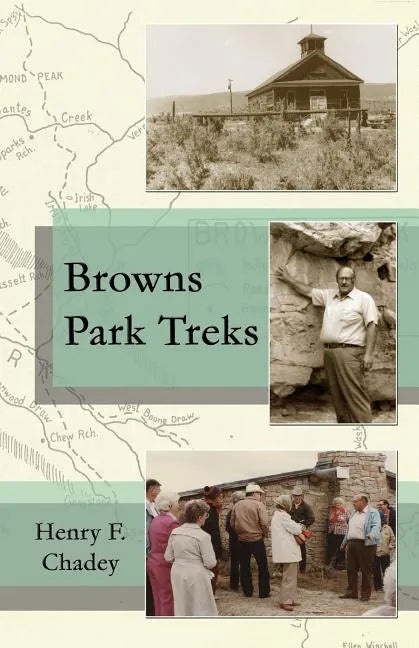Browns Park Treks - Paperback