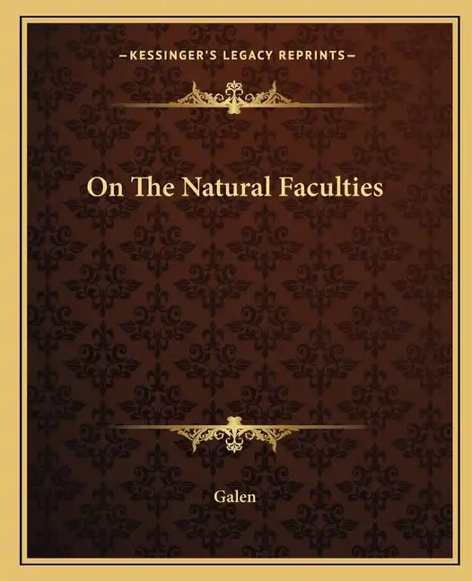 On the Natural Faculties - Paperback