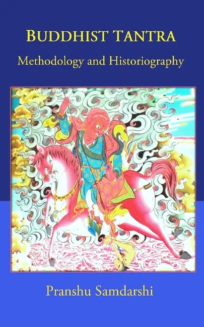 Buddhist Tantra: Methodology and Historiography - Paperback