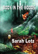 Body in the Woods - Paperback