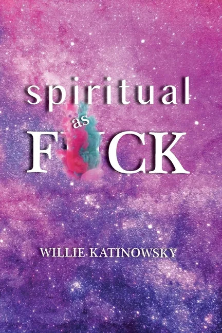 Spiritual as F*ck - Paperback