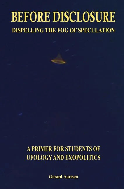 Before Disclosure: Dispelling the Fog of Speculation - Paperback