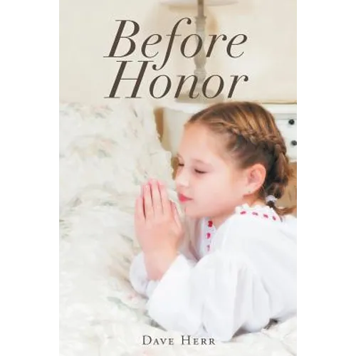 Before Honor - Paperback