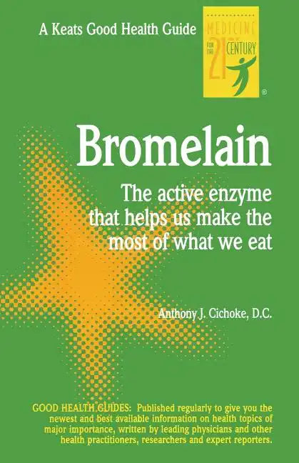 Bromelain - Paperback
