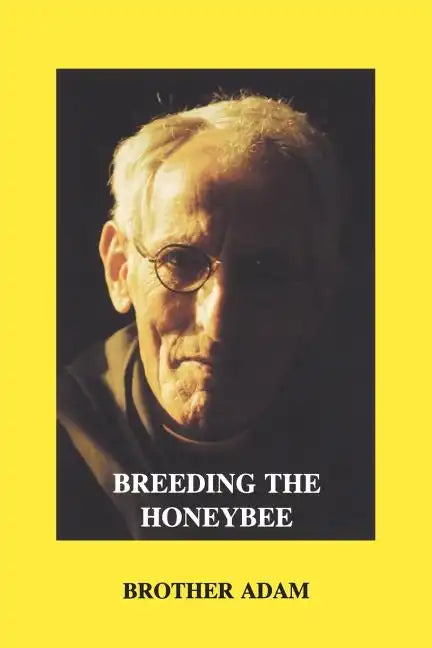Breeding the Honeybee - Paperback
