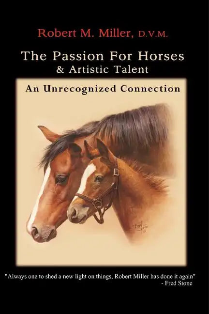 The Passion For Horses & Artistic Talent - Paperback