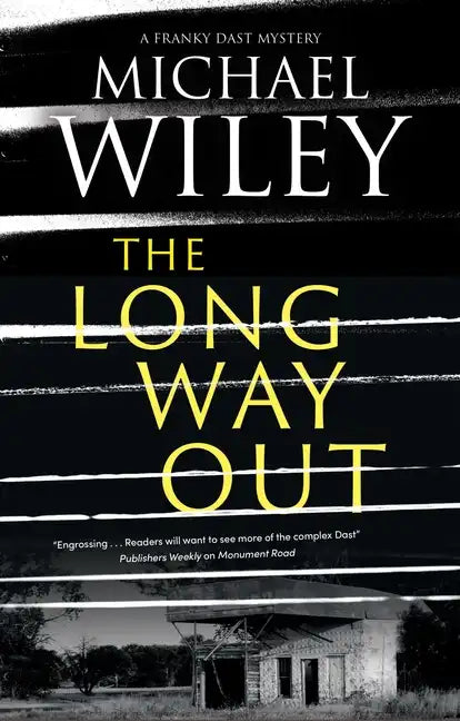 The Long Way Out - Hardcover