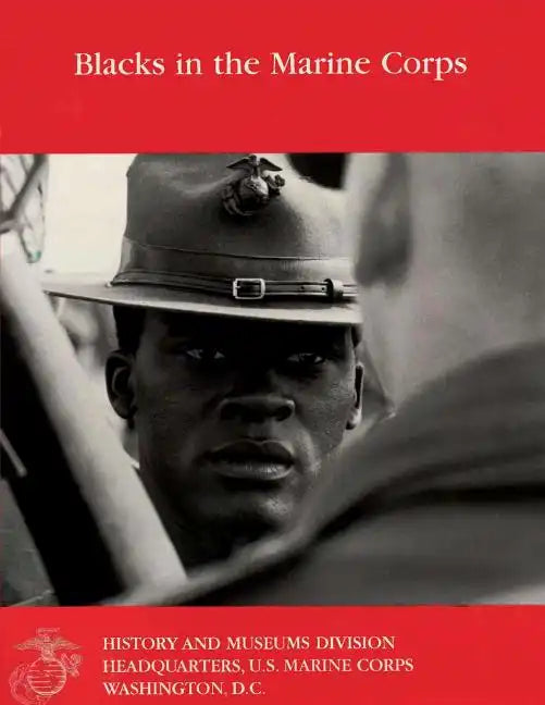 Blacks In The Marine Corps - Paperback