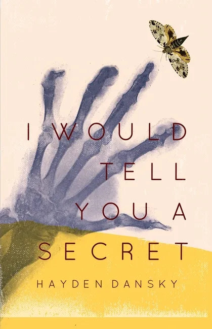 I Would Tell You a Secret - Paperback