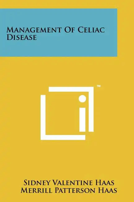 Management Of Celiac Disease - Paperback