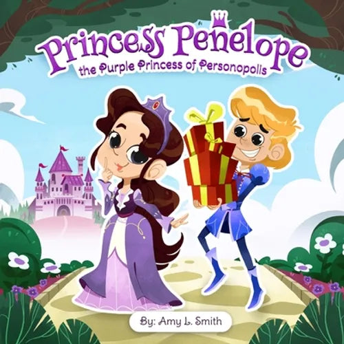 Princess Penelope the Purple Princess of Personopolis - Paperback