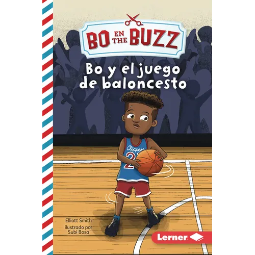 Bo Y El Juego de Baloncesto (Bo and the Basketball Game) - Paperback