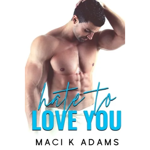 Hate to Love You - Paperback