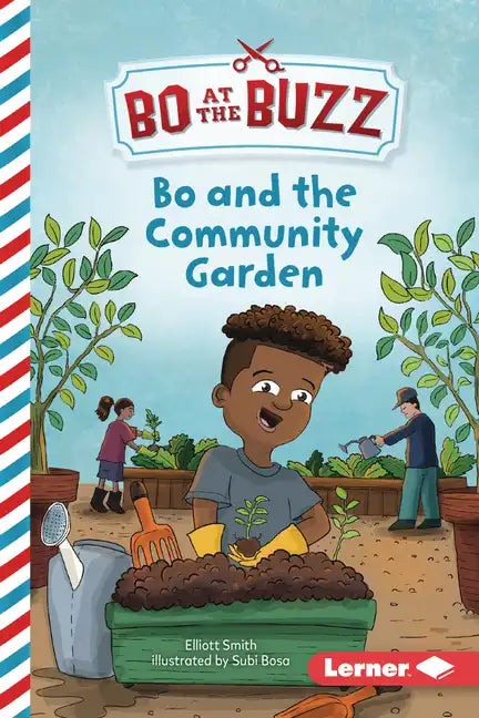 Bo and the Community Garden - Paperback