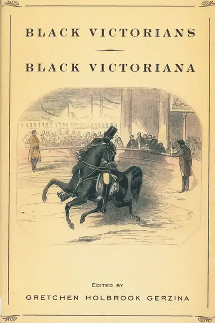 Black Victorians/Black Victoriana - Paperback
