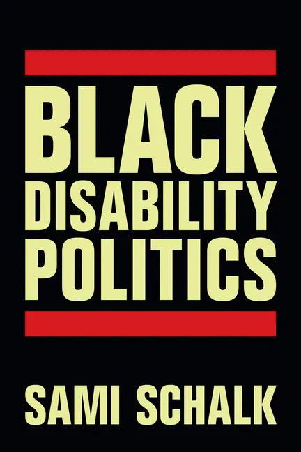 Black Disability Politics - Paperback