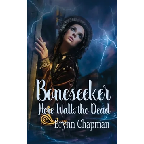 Boneseeker: Here Walk the Dead - Paperback