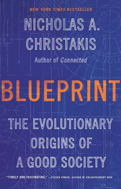 Blueprint: The Evolutionary Origins of a Good Society - Paperback