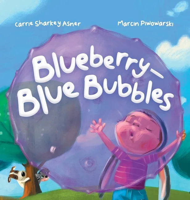 Blueberry-Blue Bubble - Hardcover