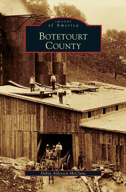 Botetourt County - Hardcover