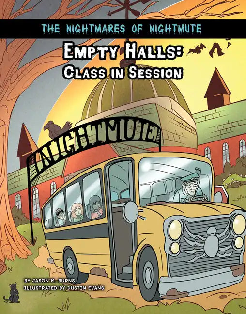 Empty Halls: Class in Session - Library Binding