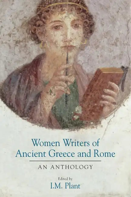 Women Writers of Ancient Greece and Rome - Hardcover