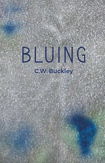 Bluing - Paperback