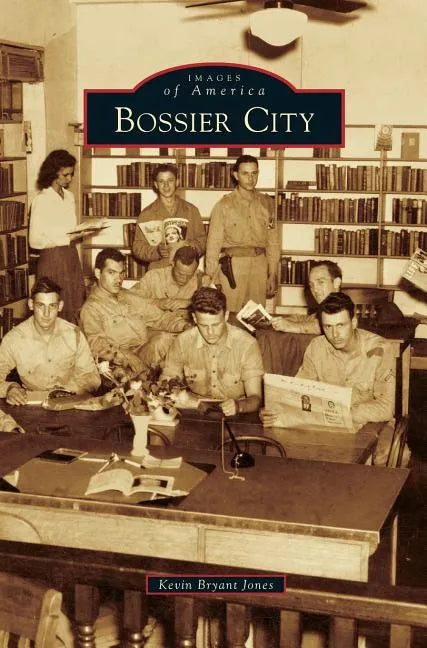 Bossier City - Hardcover